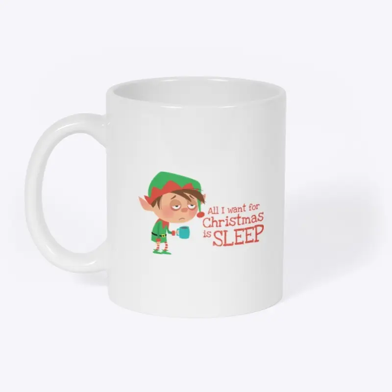 All I Want for Christmas is Sleep